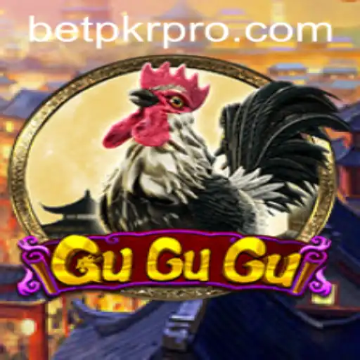 Exploring GuGuGu: A Comprehensive Guide to the Exciting World of BETPKR